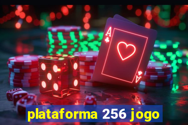 plataforma 256 jogo